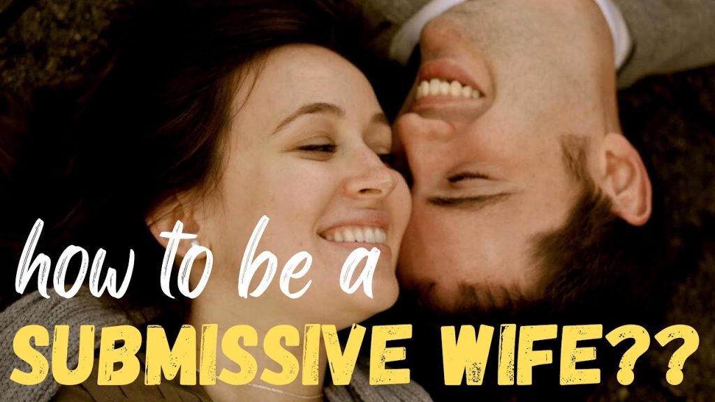 How to Be a Submissive Wife: The Complete Guide - Perfectley