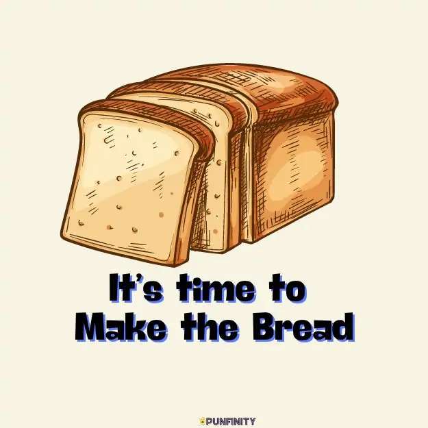 Bread Puns